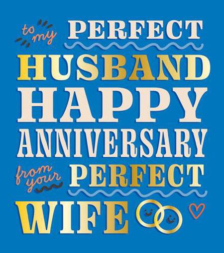 Picture of PERFECT HUSBAND HAPPY ANNIVERSARY CARD